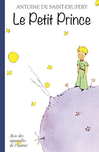 Le Petit Prince – Avec des aquarelles de l´auteur