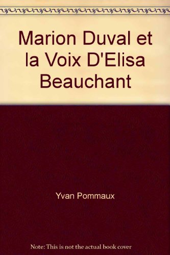 couverture de : LA VOIX D'ELISA BEAUCHAMP