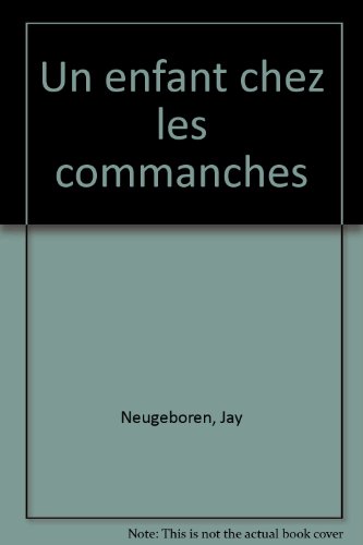 couverture de : Un enfant chez les Comanches