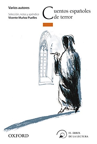 Cuentos españoles de terror (El Árbol de la Lectura)
