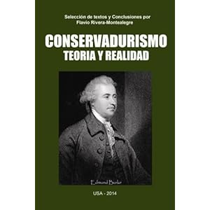 Conservadurismo. Teoria y Realidad