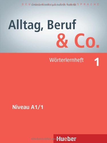 Alltag Beruf Co 1 Deutsch Als Fremdsprache Worterlernheft Norbert Becker Pdf Trolaterin
