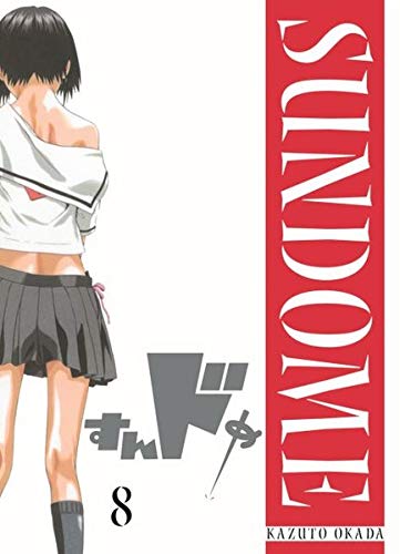 Sundome: Bd. 8