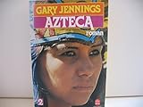 Azteca (Tome 2)