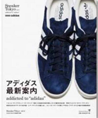 Preisvergleich Produktbild Sneaker Tokyo: Addicted to "Adidas"