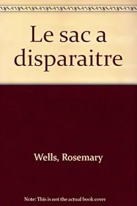 Couverture de Le Sac à disparaître
