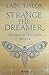 Strange the Dreamer - Ein Traum von Liebe: Buch 2 by Laini Taylor, Ulrike Raimer-Nolte