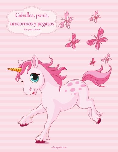 Download Caballos, ponis, unicornios y pegasos libro para colorear 1:
Volume 1 Libro PDF