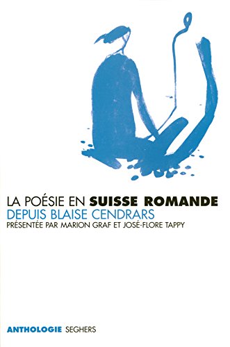 Download La poésie en Suisse romande depuis Blaise Cendrars