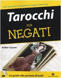 Tarocchi per negati Tarocchi per negati