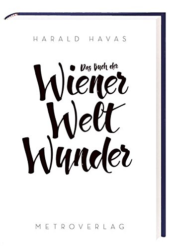 Download Das Buch der Wiener Weltwunder Download Das Buch der Wiener Weltwunder