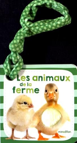 Les animaux de la ferme Les animaux de la ferme