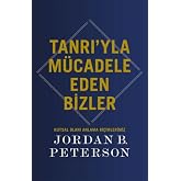 Tanrı&rsquo;yla M&uuml;cadele Eden Bizler