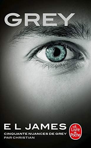 Télécharger Grey : Cinquante nuances de Grey par Christian - Tome 4 PDF Ebook En Ligne