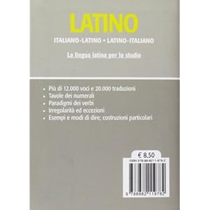 Dizionario latino. Italiano-latino, latino-italiano