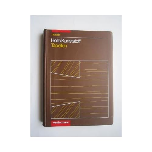 [PDF] Holz / Kunststoff Tabellen KOSTENLOS DOWNLOAD