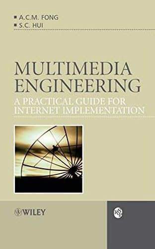Multimedia Engineering: A Practical Guide for Internet Implementation: 10 (RSP)