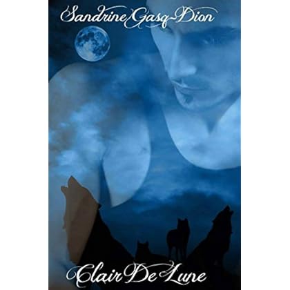Clair De Lune (Assassin Shifters t. 3) Clair De Lune (Assassin Shifters t. 3)