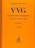 Image de Versicherungsvertragsgesetz: mit Einführungsgesetz und VVG-Informationspflichtenverordnung (Gelbe E