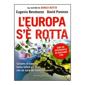 L'Europa s'è rotta