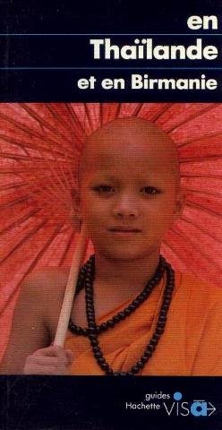 couverture de : En Tha&iuml;lande et en Birmanie