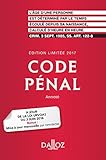 Code pénal 2017. Édition limitée - 114e éd.