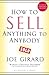 How to Sell Anything to Anybody (English Edition) by 