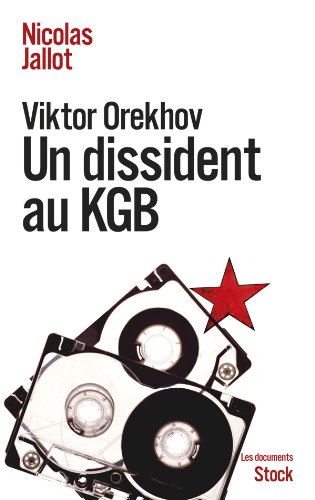 Book's Cover ofViktor Orekhov Un dissident au KGB