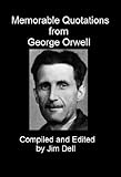 Image de Memorable Quotations from George Orwell (English Edition)
