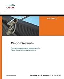 Cisco Firewalls (Networking Technology: Security) (English Edition) by 