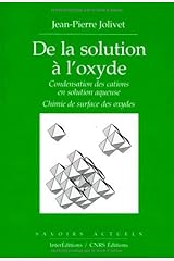 De la solution à l'oxyde Broché