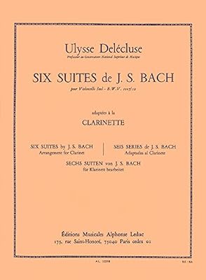 LEDUC 6 SUITES (POUR VIOLONCELLE) BWV 1007/12 CLARINETTE SIB