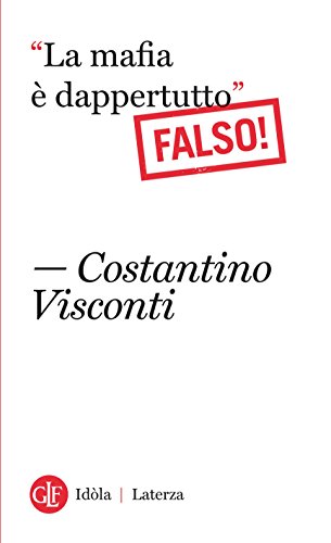 Download “La mafia è dappertutto”: Falso! Download “La mafia è dappertutto”: Falso!