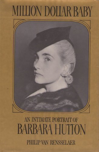 Preisvergleich Produktbild Million dollar baby: An intimate portrait of Barbara Hutton