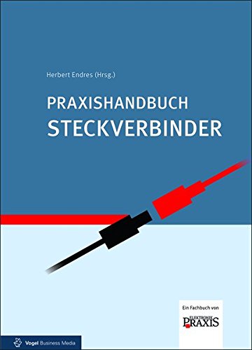 Preisvergleich Produktbild Praxishandbuch Steckverbinder