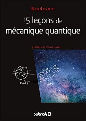 DE BOECK SUP 15 leçons de mécanique quantique