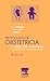 Protocolos de obstetricia y medicina perinatal del Instituto Dexeus - José María Carrera Maciá, José Mallafré Dols, Bernat Serra Zantop