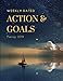 Produktbild Weekly Dated Action & Goals Planner 2019: Professional Business Calendar & Agenda Organizer; Personal Dreams Journal & Monthly Objectives Tracker; Guided Notebook To Help Document Notes & Reflections