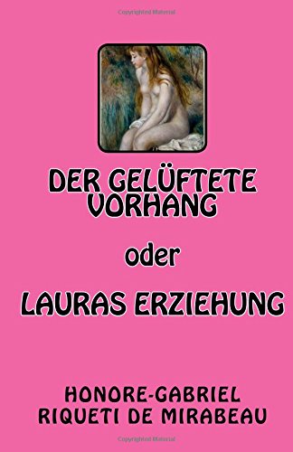 Der gelüftete Vorhang oder Lauras Erziehung