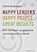 Produktbild Happy Leaders - Happy People - Great Results: Über die Kunst, ausgeglichen und erfolgreich zu führen