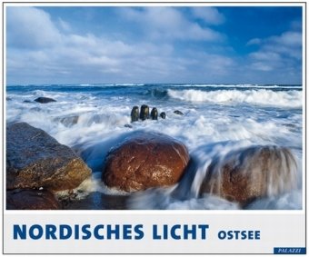 Nordisches Licht - Ostsee 2008: Die Ostsee mit Darß und Rügen