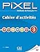 Produktbild Pixel 3 methode de francais - cahier d'activites (French Edition)