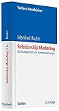 Relationship Marketing: Das Management von Kundenbeziehungen (Vahlens Handbücher der Wirtschafts- und Sozialwissenschaften) by 
