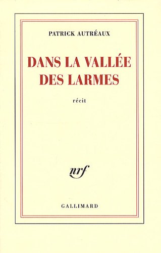 couverture de : Dans la vall&eacute;e des larmes