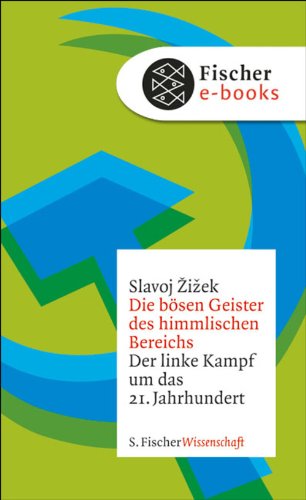 Download Die bösen Geister des himmlischen Bereichs: Der linke Kampf um das 21. Jahrhundert Download Die bösen Geister des himmlischen Bereichs: Der linke Kampf um das 21. Jahrhundert