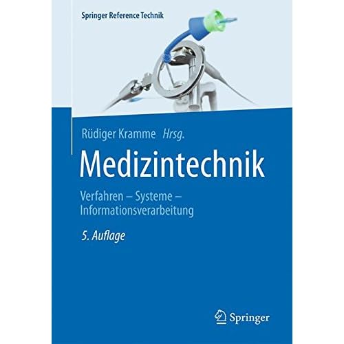 [PDF] Medizintechnik: Verfahren - Systeme - Informationsverarbeitung (Springer Reference Technik) KOSTENLOS DOWNLOAD