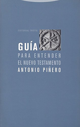 Download Guía para entender el Nuevo Testamento (Estructuras y Procesos. Religión) Download Guía para entender el Nuevo Testamento (Estructuras y Procesos. Religión)