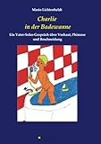 Image de Charlie in der Badewanne: Ein Vater-Sohn-Gespräch über Vorhaut, Phimose und Beschneidung