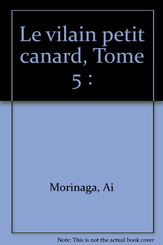 couverture de : Vilain petit canard 5 (Le)