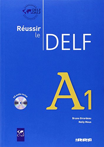 Réussir le DELF A1